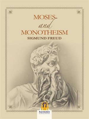 cover image of Moses and Monotheism